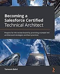 Becoming a Salesforce Certified Technical Architect - Salesforce books