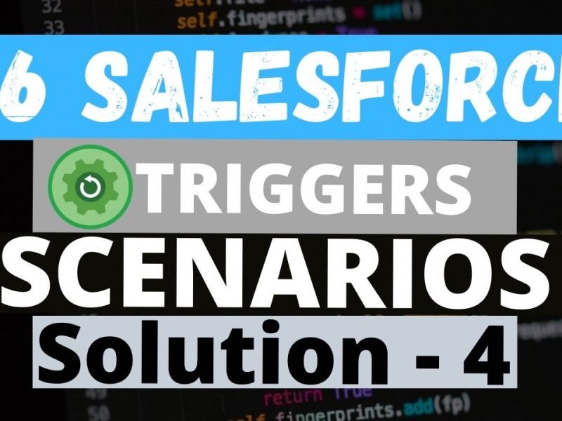 36-trigger-scenarios-in-salesforce-with-solution-part-1-salesforce-geek