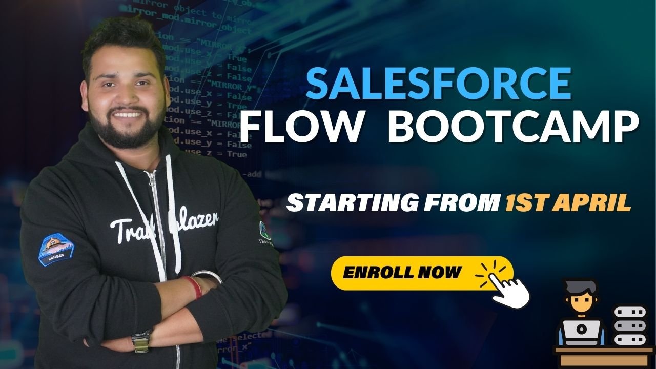 Salesforce Flows Bootcamp