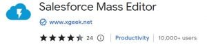 Salesforce extension : Salesforce Mass Editor