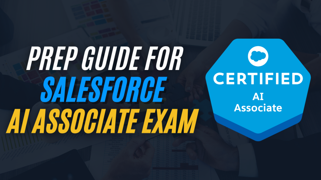 Salesforce AI Associate Certification Guide Salesforce Geek   Complete Salesforce ROADMAP 4 1024x576 