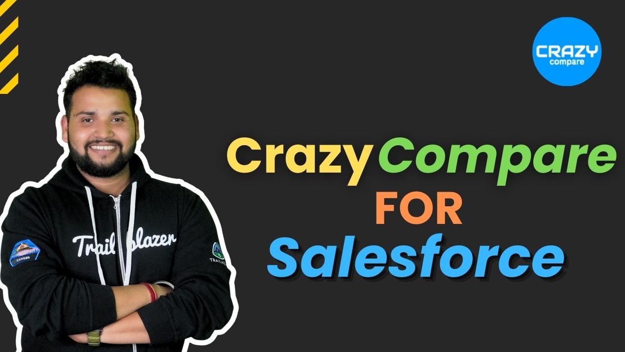 Crazy Compare for Salesforce