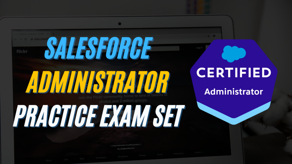 Salesforce Administrator Certification Practice Exam