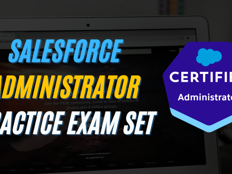 Salesforce Administrator Certification Practice Exam