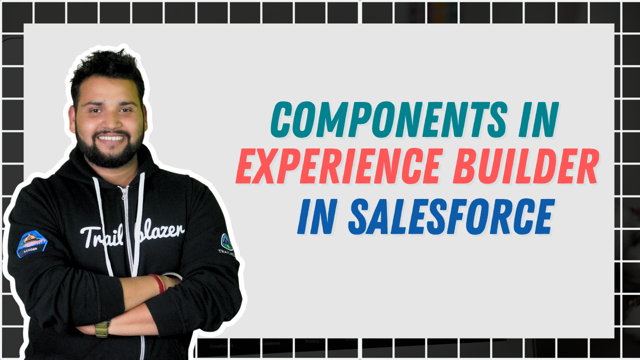 Components in Experience Builder in Salesforce