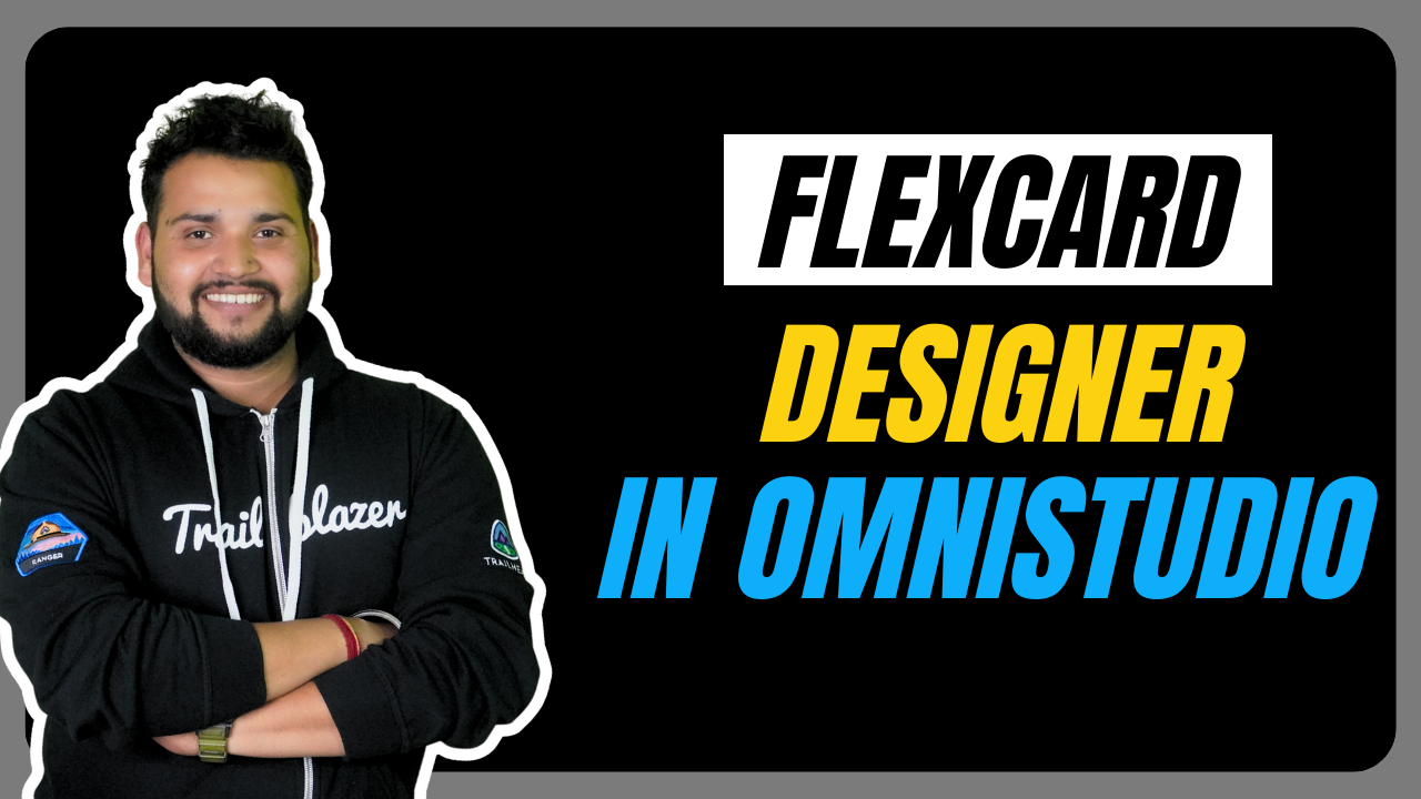 Flexcard Designer in Omnistudio