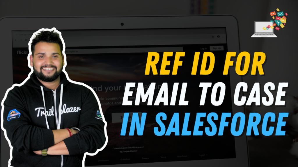 Ref ID for Email to Case in Salesforce