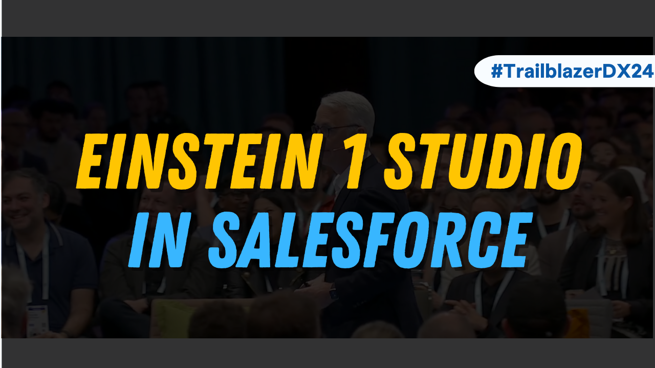 Einstein Studio 1 in Salesforce