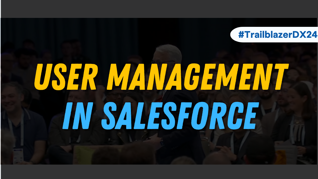The Future of User Access Management in Salesforce