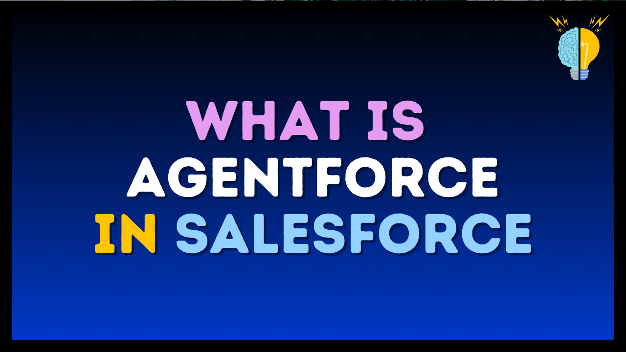 What is Agentforce in Salesforce?