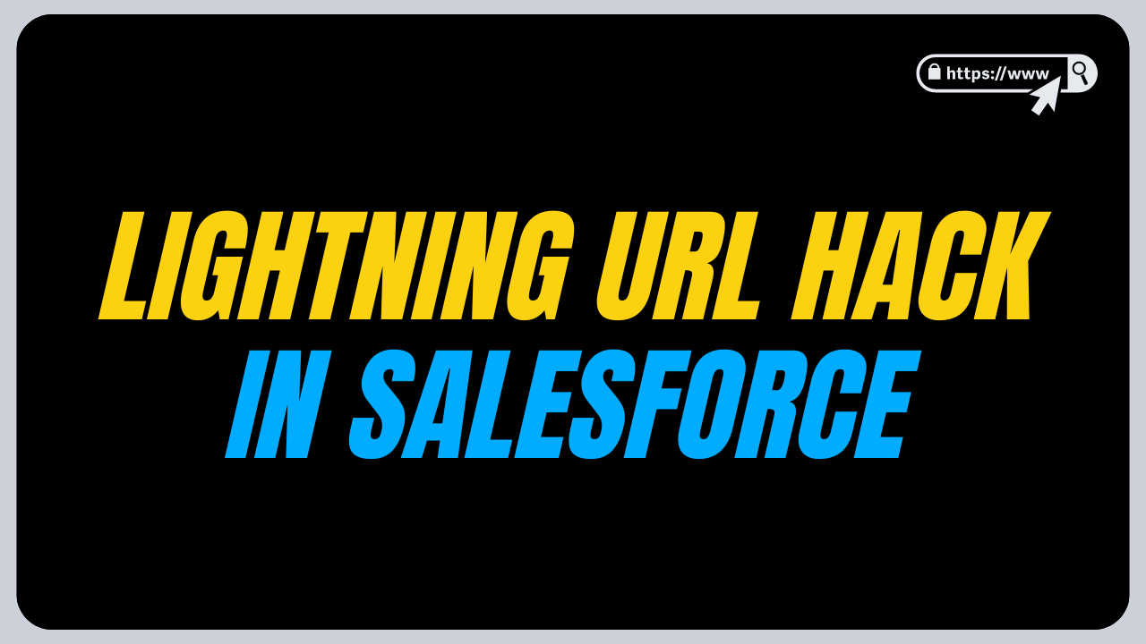 Lightning URL Hack in Salesforce