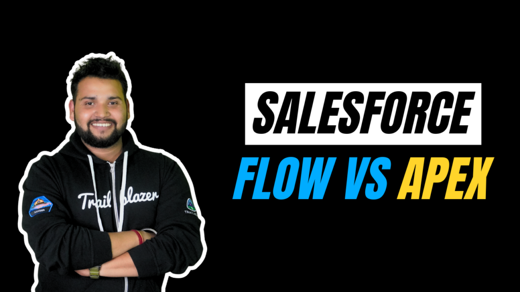 When to use Salesforce Flow vs Apex?