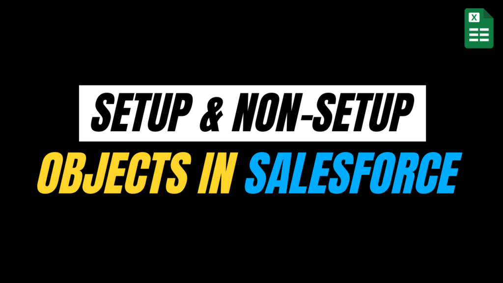 Setup and Non-Setup Objects in Salesforce