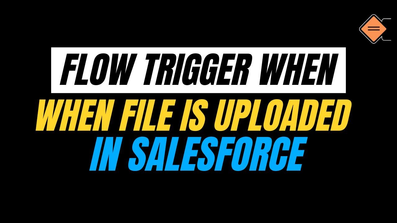 Trigger a Flow when File is uploaded to a record