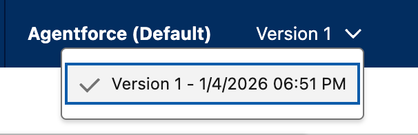Agentforce Builder header showing agent name and version selection dropdown.